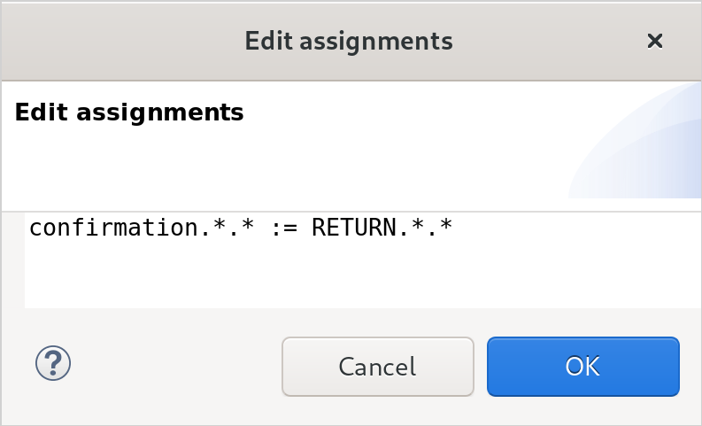 Dialog to edit assignments